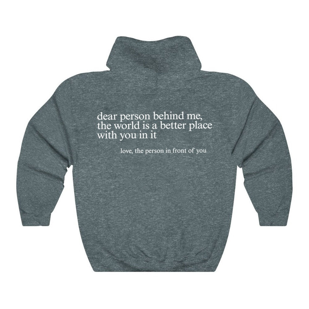 "Dear Person behind Me" Hoodie - Frederika’s favorites 🦊