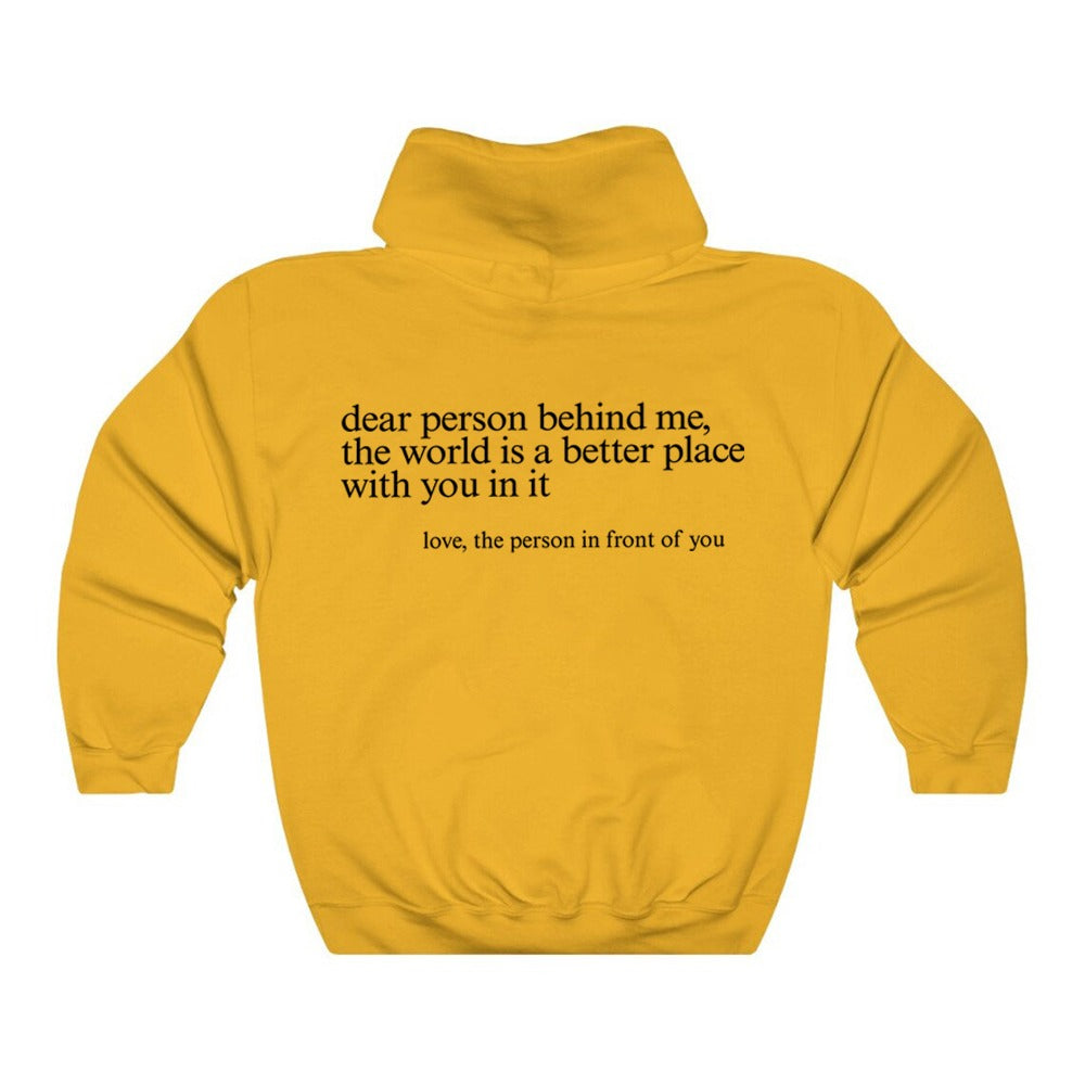 "Dear Person behind Me" Hoodie - Frederika’s favorites 🦊